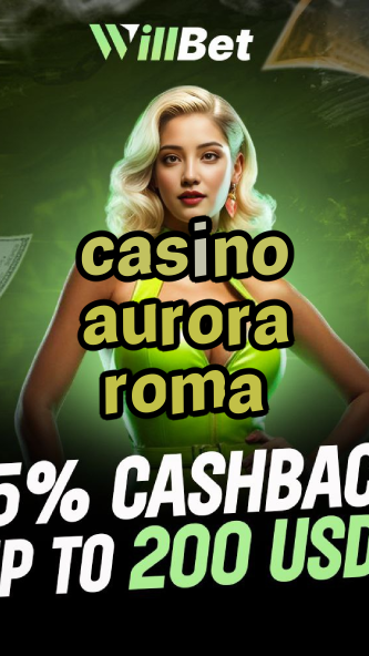 casino aurora roma-casinogulfstream.igamblingorder.com
